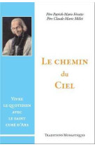 Le chemin du ciel