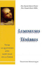 Lumineuses ténèbres