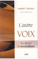 Autre voix (l')