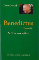 Benedictus - tome 3