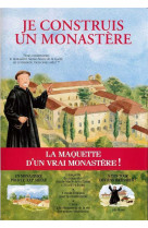 Je construis un monastère