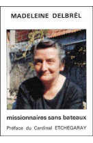 Missionnaires sans bateaux