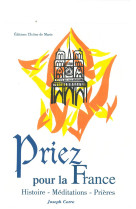 Livret de l'église no 24 : priez pour la france