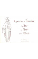 Apprendre le rosaire, la joie de prier avec marie