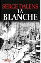 La blanche