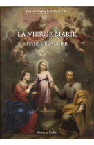 La vierge marie dans l'évangile