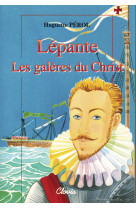 Lépante - les galères du christ