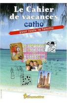 Cahier de vacances catholique