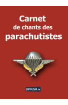 Carnet de chants des parachutistes