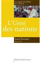 L'unité des nations - la vision des pères de l'eglise