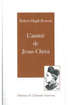 L'amitié de jésus-christ