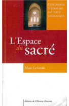 L'espace du sacré