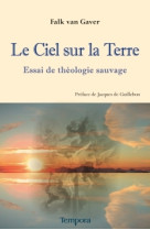 Le ciel sur la terre