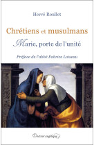 Chrétiens et musulmans