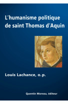 L'humanisme politique de saint thomas d'aquin