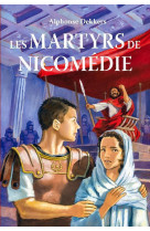 Les martyrs de nicomédie