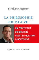 La philosophie pour la vie