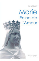 Marie reine de l'amour