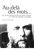 Au-delà des mots...