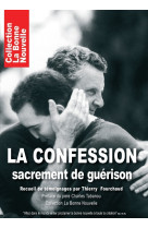 La confession, sacrement de guérison