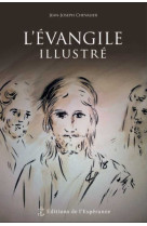 L’évangile illustré