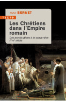 Les chrétiens dans l'empire romain