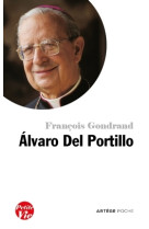 Petite vie d'alvaro del portillo