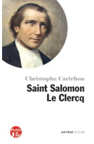 Petite vie de saint salomon le clercq