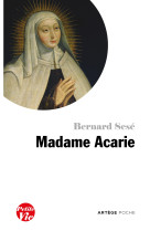 Petite vie de madame acarie