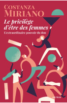 Le privilège d'être des femmes