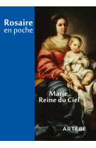 Rosaire en poche - marie, reine du ciel