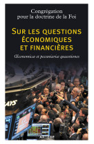 Sur les questions économiques et financières