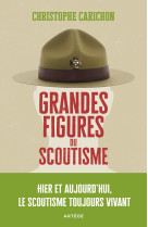 Grandes figures du scoutisme