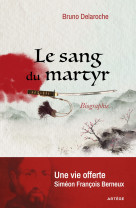 Le sang du martyr