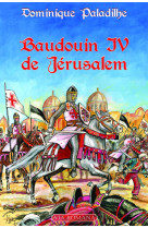 Baudouin iv de jérusalem