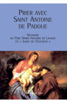 Prier avec saint antoine de padoue