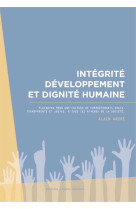 Intégrité développement et dignité humaine