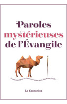 Paroles mystérieuses de l'évangile