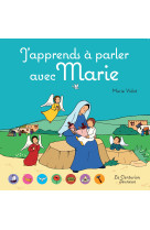 J'apprends à parler avec marie