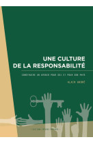 Une culture de la responsabilité