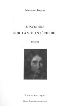 Discours sur la vie intérieure tome 2