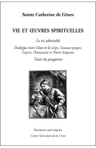 Sainte catherine de gênes, vie et oeuvres spirituelles