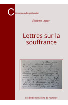 Lettres sur la souffrance