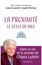 La proximité : le style de dieu