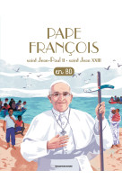 Pape françois - saint jean-paul ii - saint jean xxiii