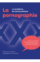 La pornographie un probleme de sante publique